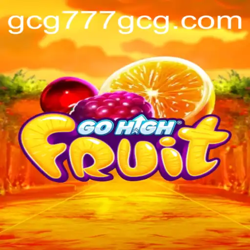 Descubra o Mundo do Jogo GoHighFruit: Aventura e Estratégia
