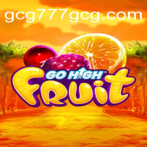 Descubra o Mundo do Jogo GoHighFruit: Aventura e Estratégia