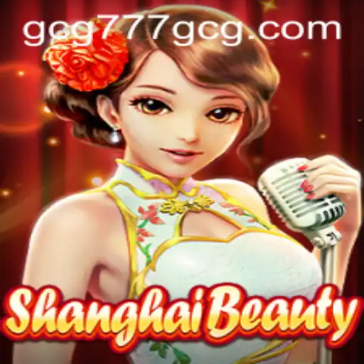Descobrindo ShanghaiBeauty: Um Mergulho no Fascinante Mundo do Jogo com Gcg777